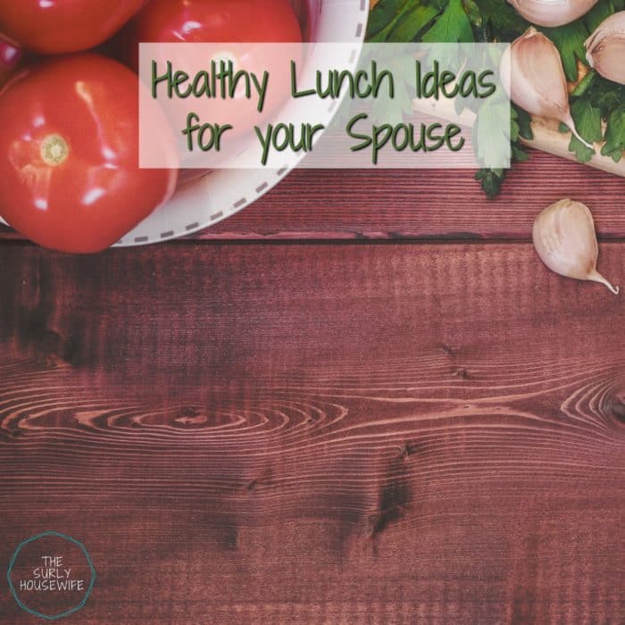 healthy lunch options to pack for your husband title image