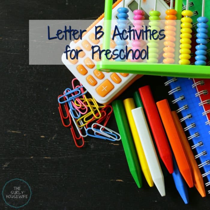 B is for bread, bus, and bear! Check out this post for Letter B activities for preschool and Letter B crafts for your homeschool preschool.