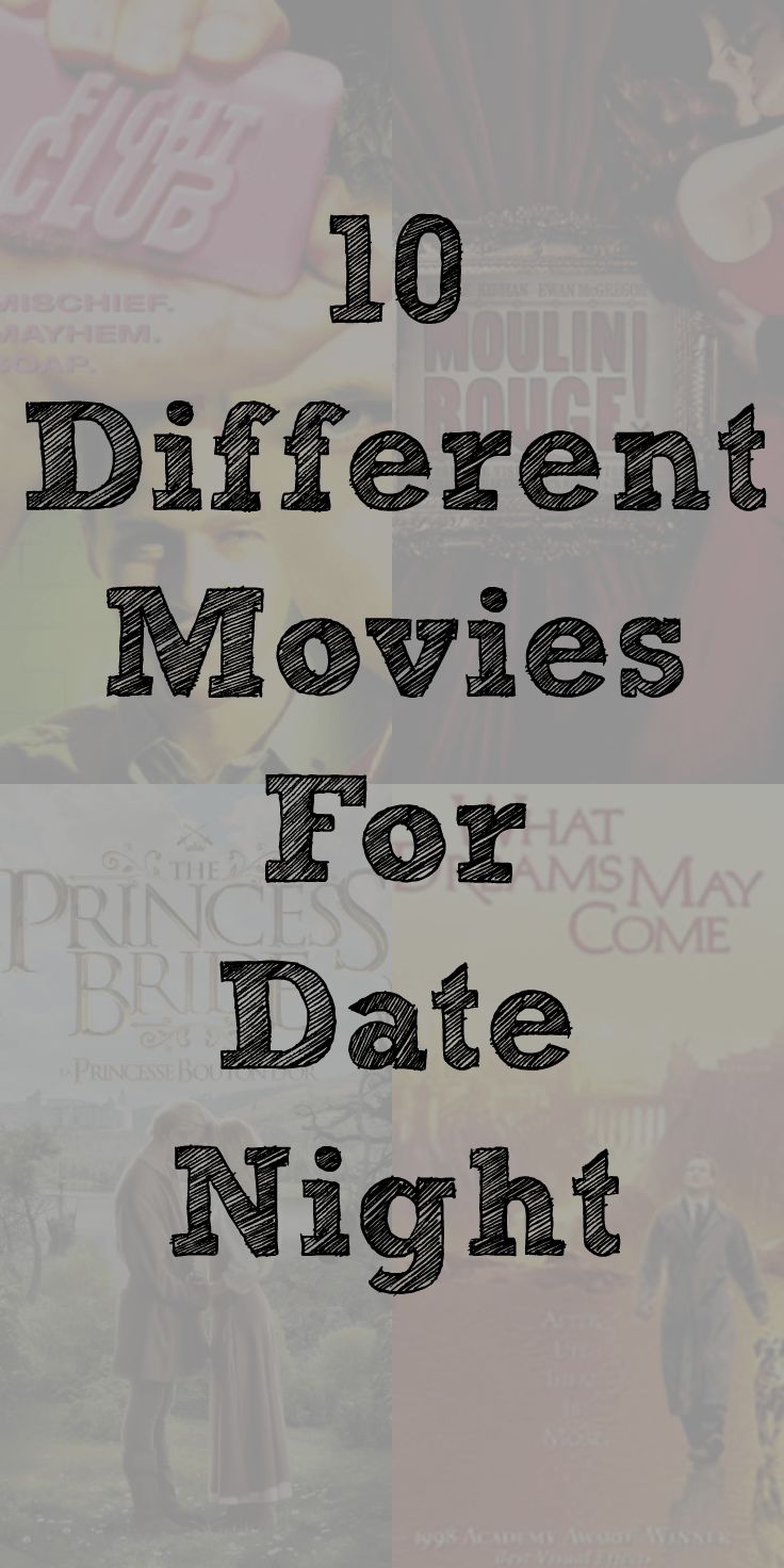 Date Night Movies 10 Movie Titles for a Date Night at Home