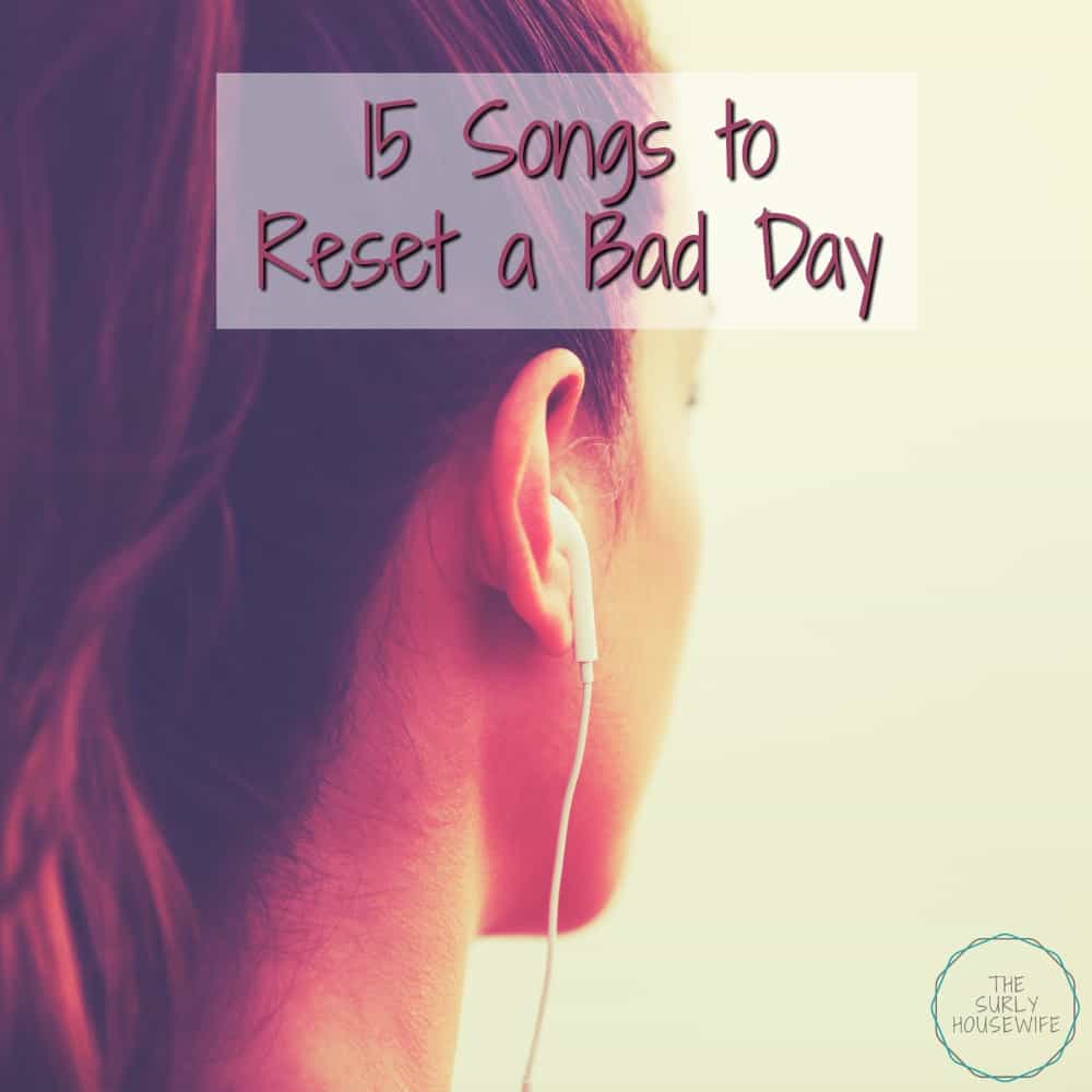 Everyone can have bad days. As a housewife and homeschooler, days can get hard. That is why I have a list of songs to relieve stress to help on bad days