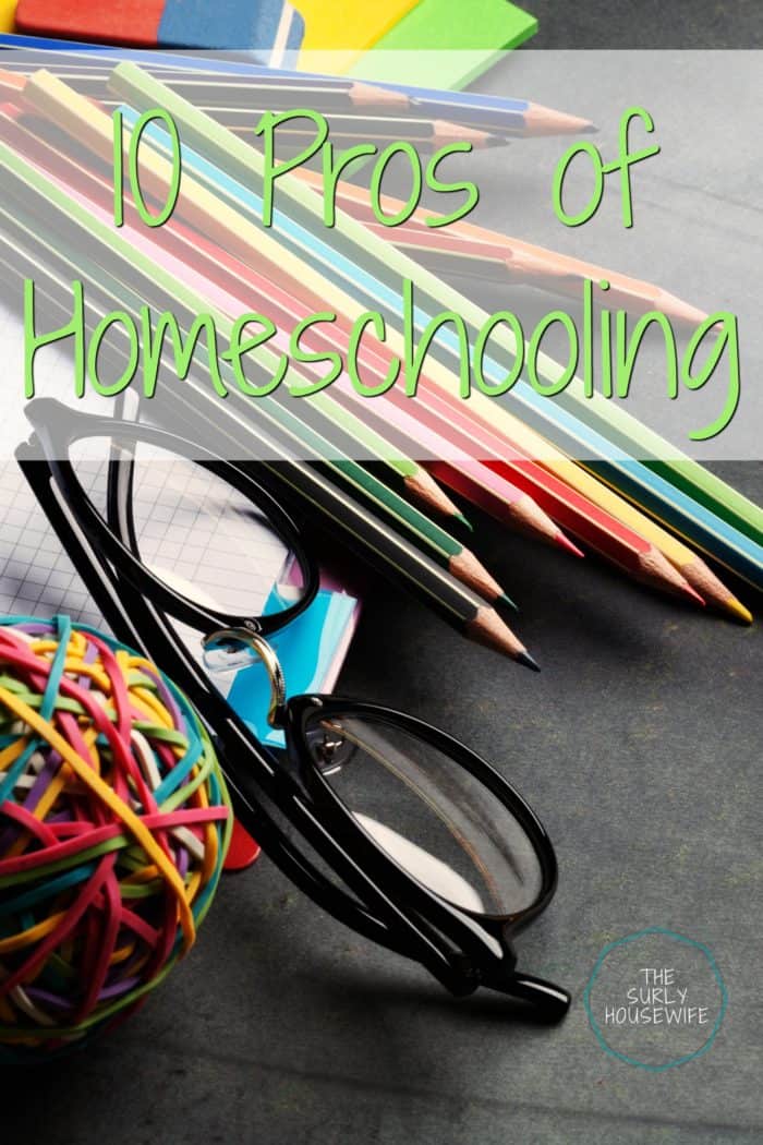 Parents are the first to admit homeschooling is incredibly hard. I have found the pros of homeschooling outweigh any cons you may encounter!