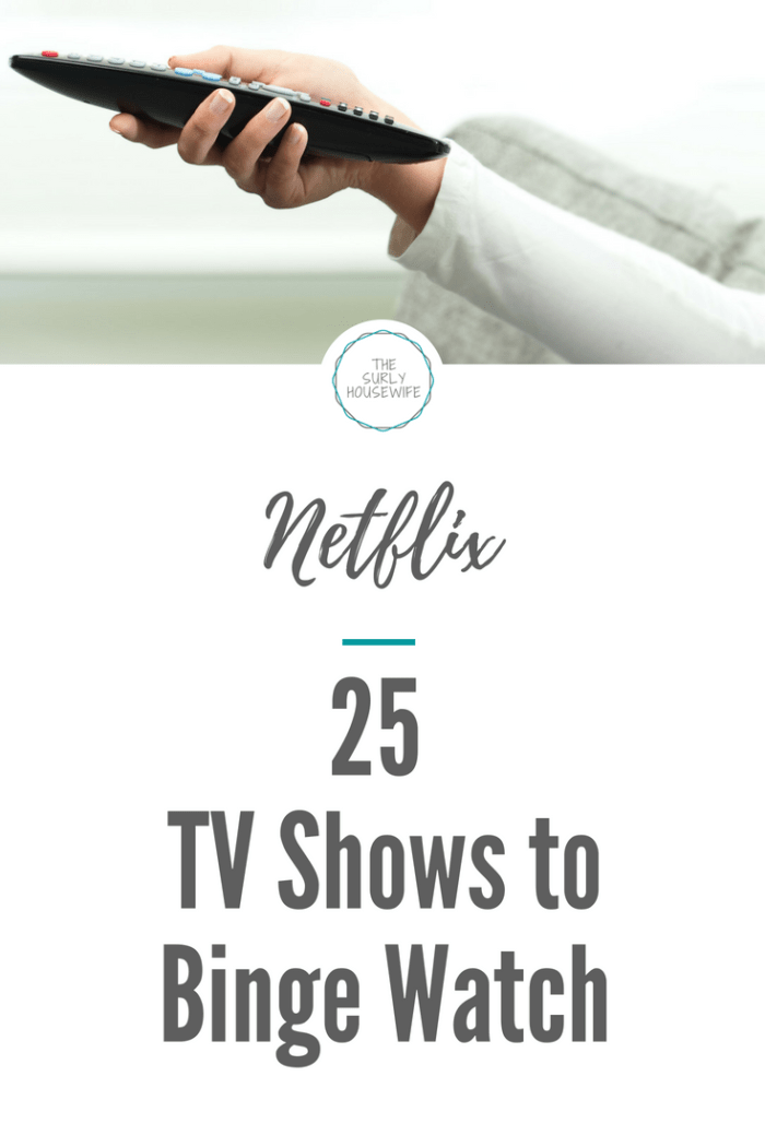 Searching for Netflix recommendations? Check out this post for 25 shows that are sure to be your next binge watch!!