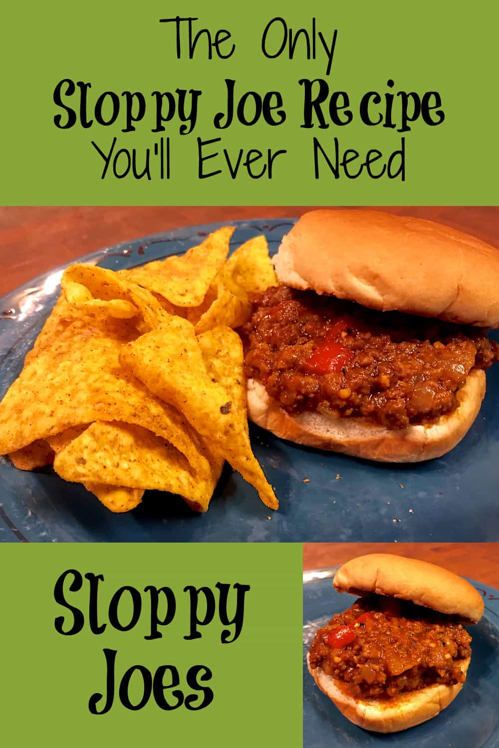 Sloppy Joe Recipe | A Quick and Easy Weeknight Meal