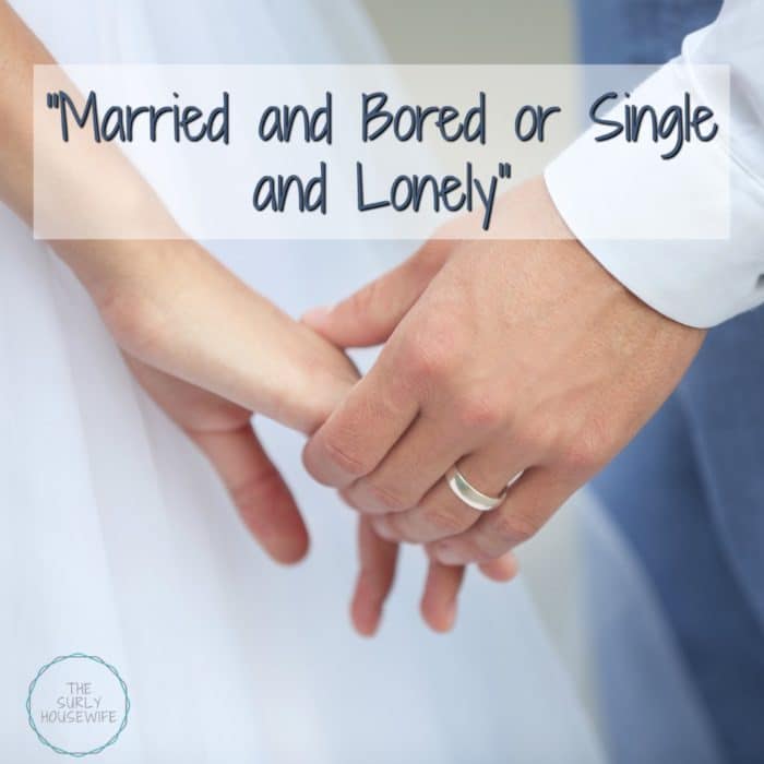 Marriage advice and marriage humor go hand-in-hand. You need a sense of humor in marriage. Chris Rock sums it up: Married and bored or single and lonely.
