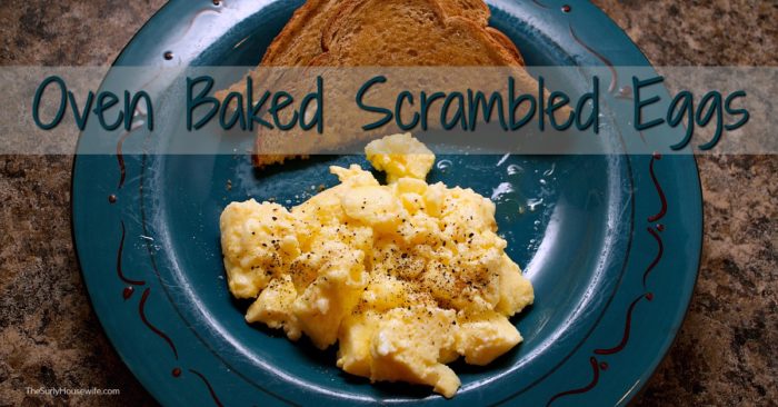 Oven Baked Scrambled Eggs