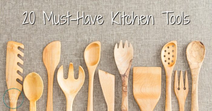 20 Must Have Kitchen Tools How To Set Up Your Kitchen For Success