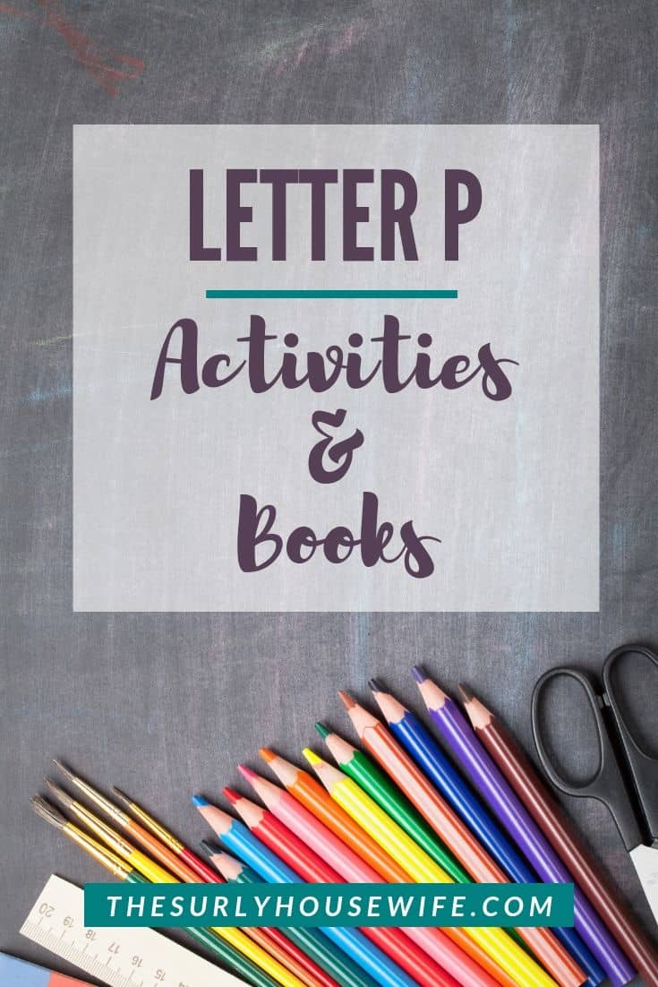 Teaching your preschooler the alphabet? Don't miss this post for Letter P activities including a pirate crafts, pirate books, and sensory play!