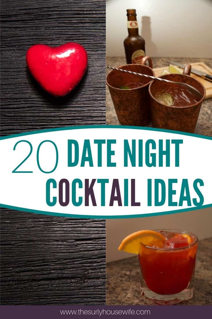 Searching for a way to make at-home date nights a little more fun? Then don't miss this post 20 cocktails for date night! They include classic cocktails, cocktails easy enough to make at home, and are fancy enough for special occasions!