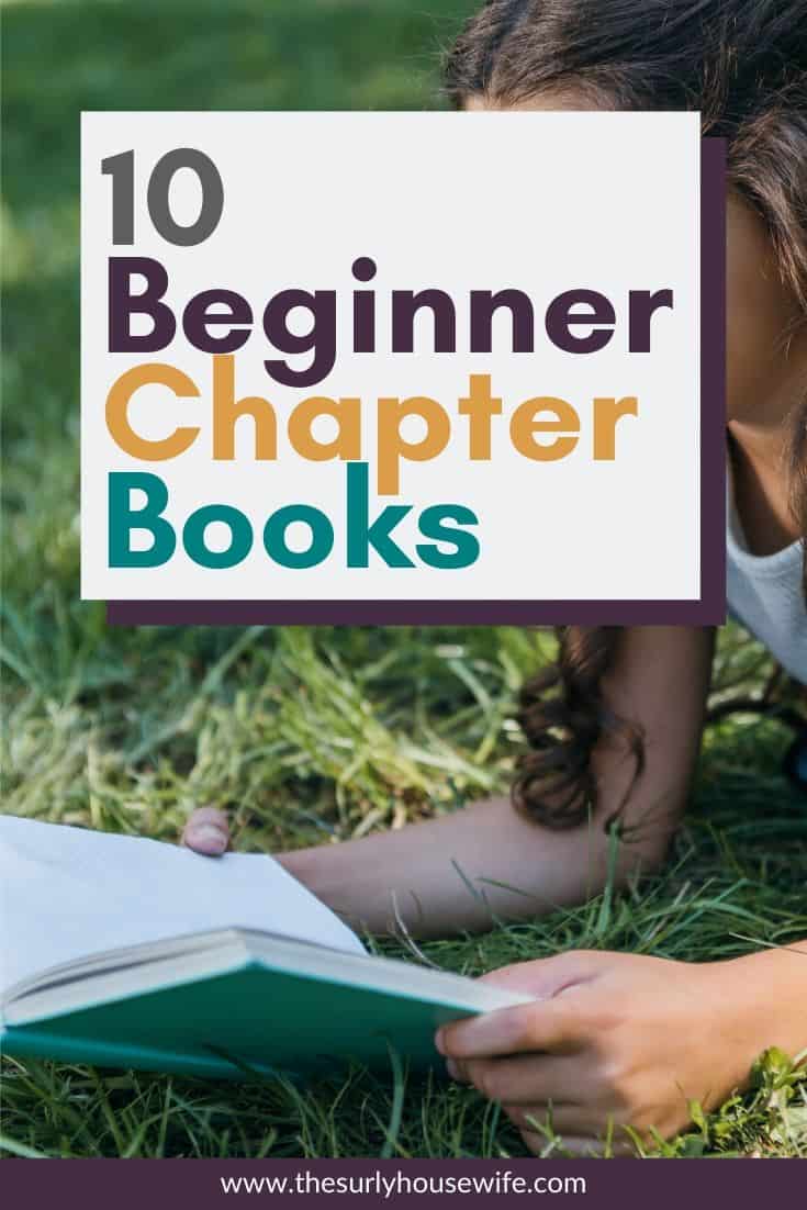 Searching for beginner chapter books for your kids? Don't miss this post for 10 easy and fun chapter books that any kid will love!