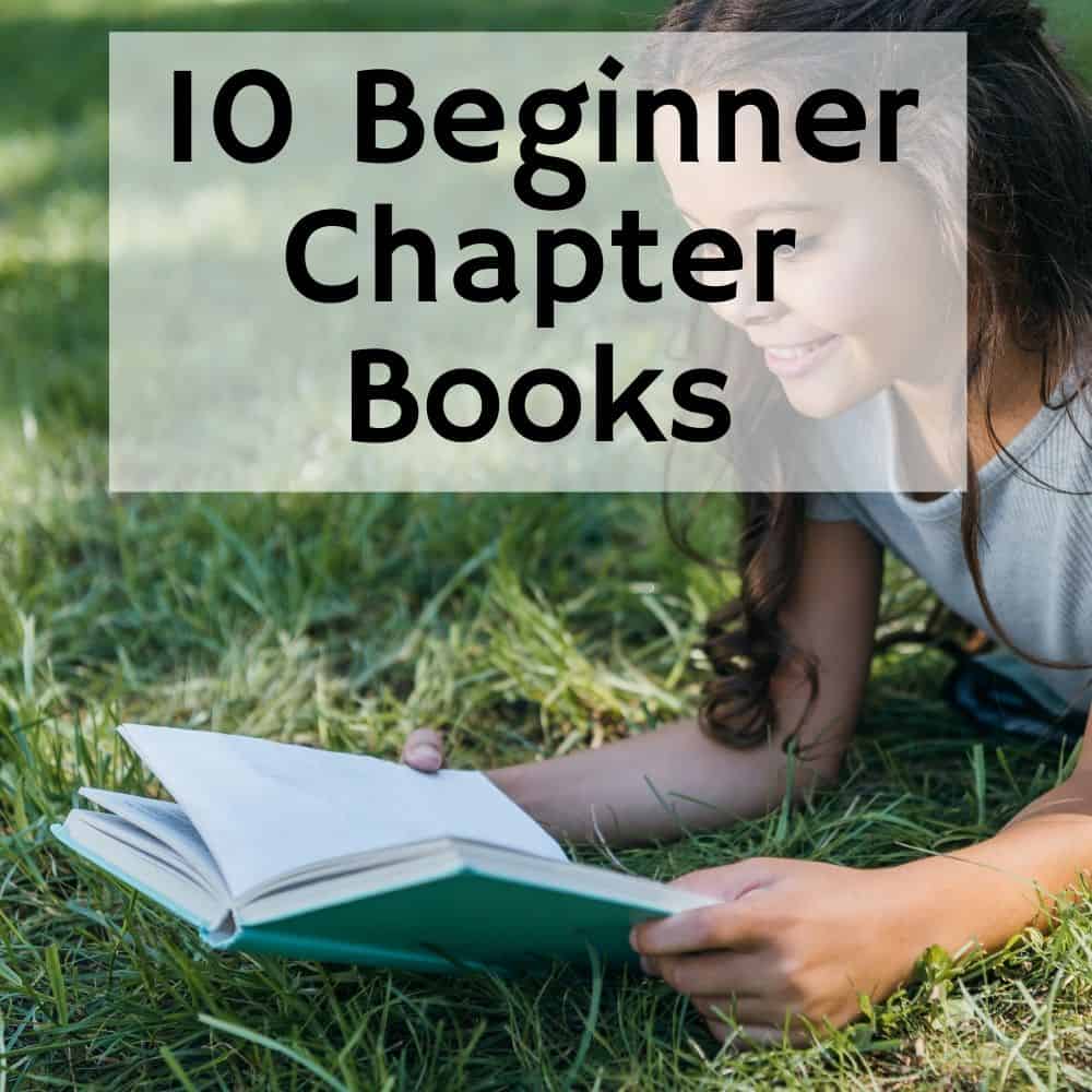 girl reading a book on the grass. Title image for blog post 10 beginner chapter books