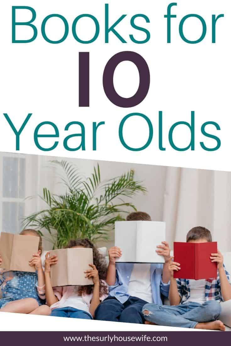 Do you have an 8-10 year old? Are you searching for the perfect book for them? Don't miss this post for 10 books for 10 year olds that they will love! 