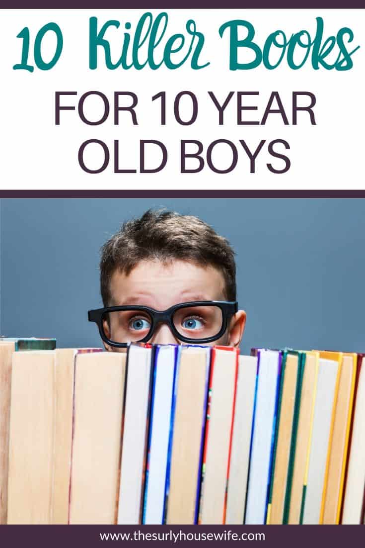 Looking for books for a 10 year old boy? Have you recommended books, and they weren't interested? If you are searching for chapter books for boys ages 8-10, then this is the post for you! Don't miss this post for 10 books boys will love even if they don’t love reading! It includes adventure books, fantasy books, and historical fiction! 