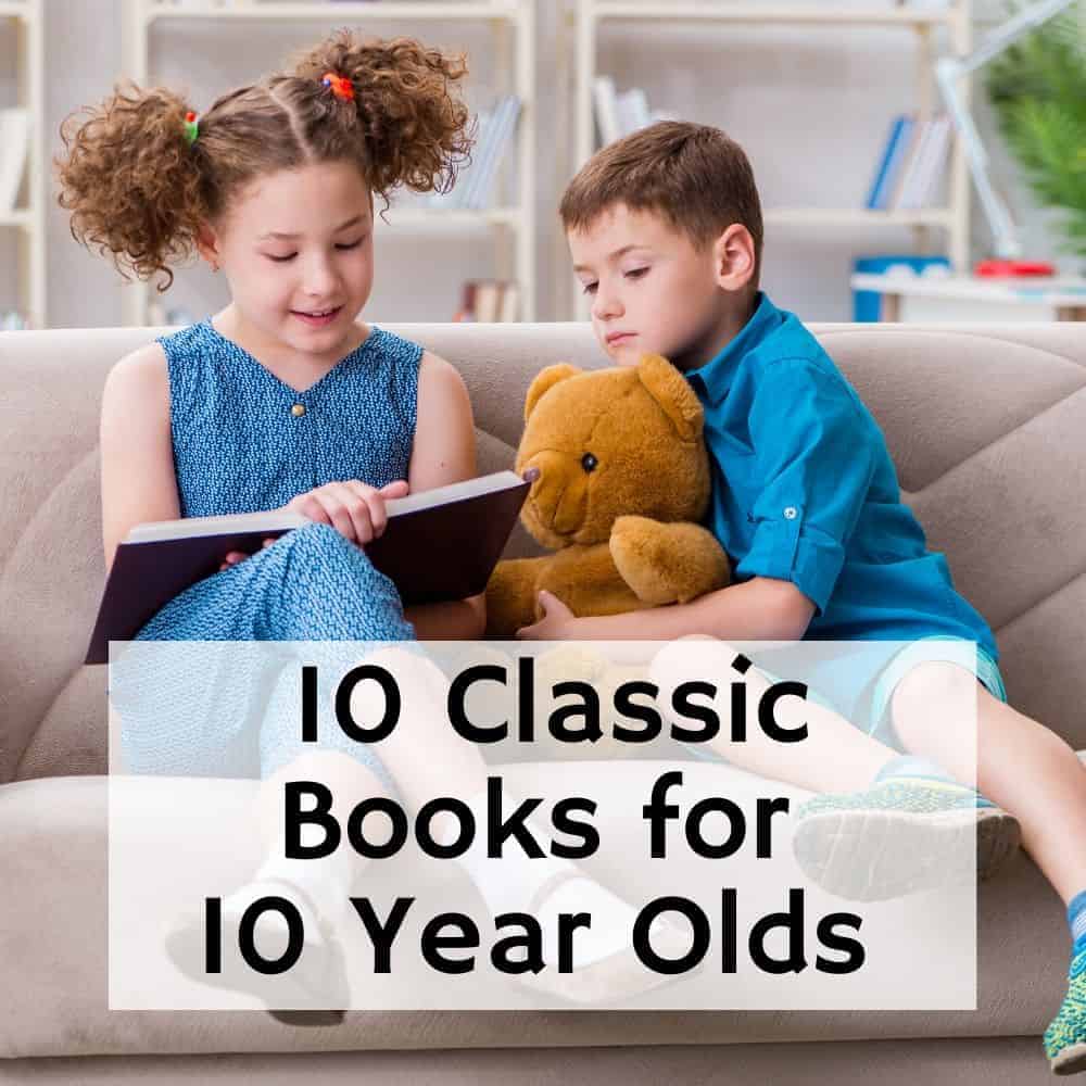 girl reading chapter book to a boy. Title image for blog post 10 classic books for 10 year olds