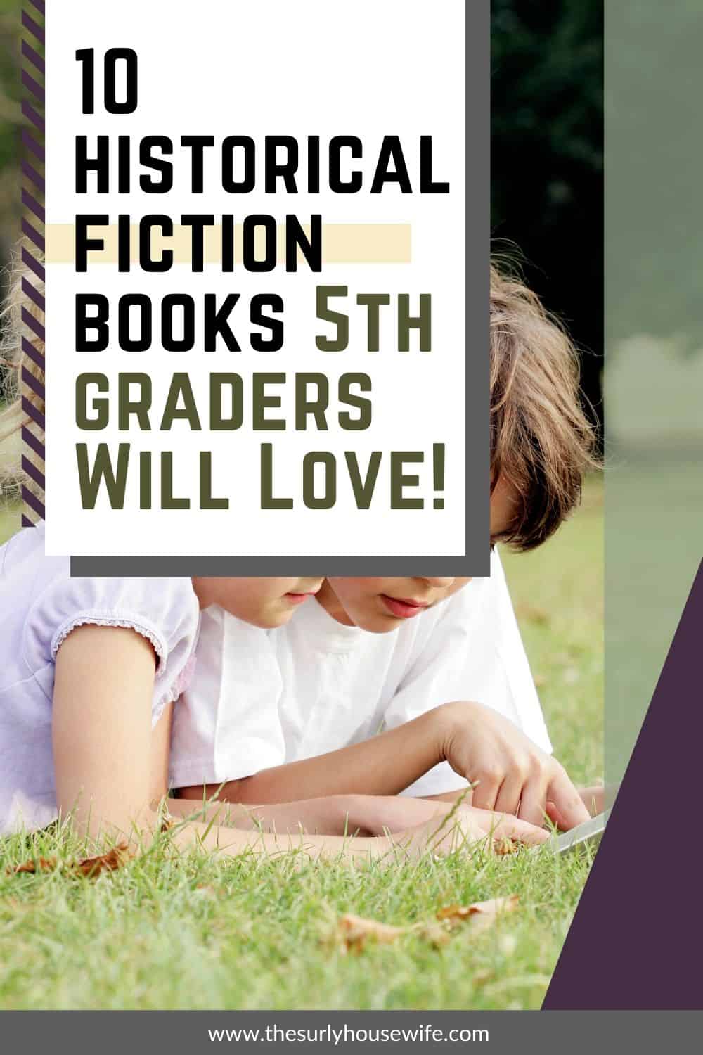 Best historical fiction books for 5th grade