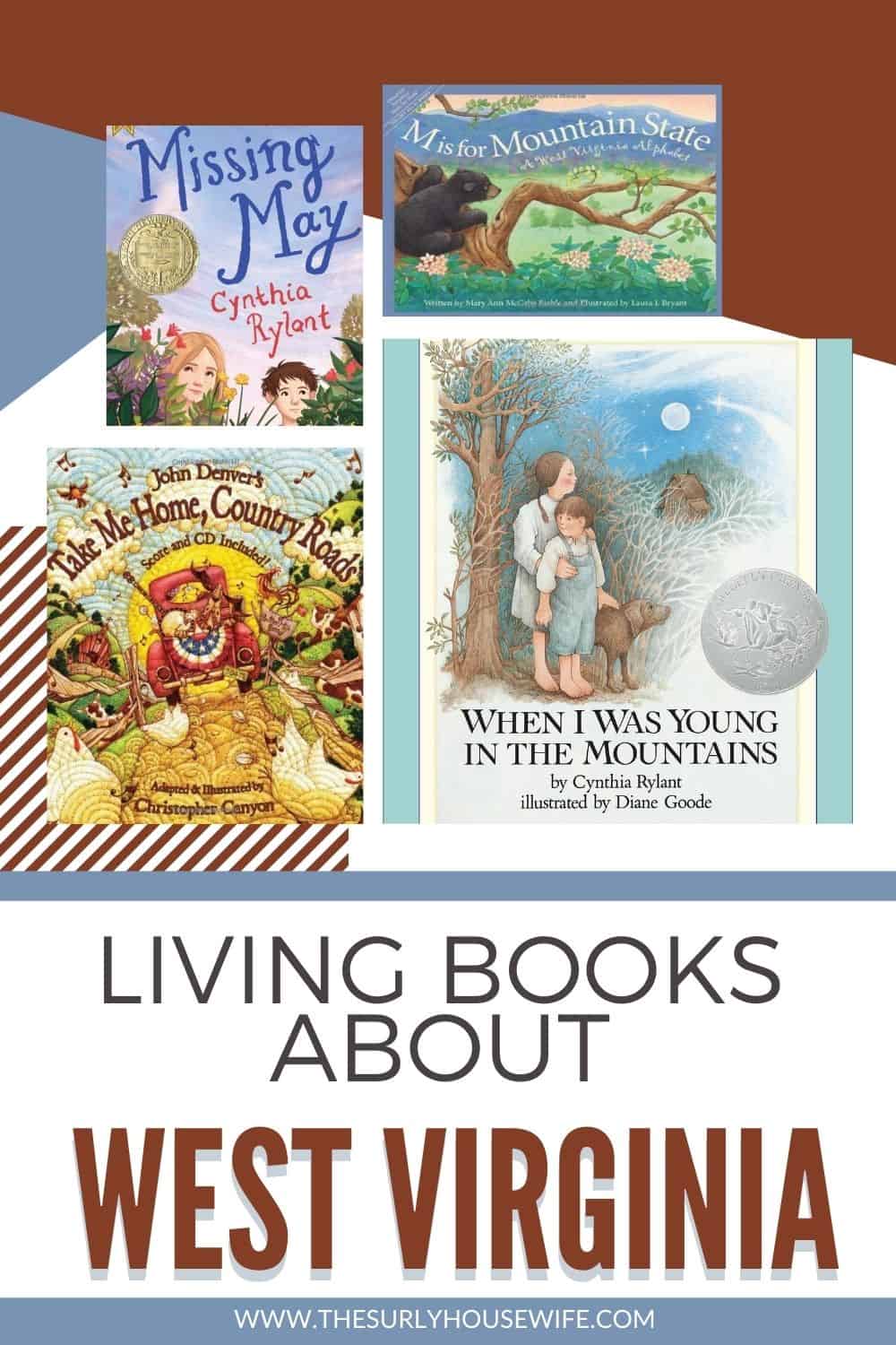 Looking for children’s books about West Virginia? Click on this post!