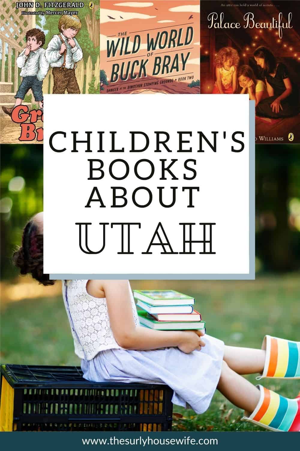 Looking for children's books about Utah? Don't miss this post!