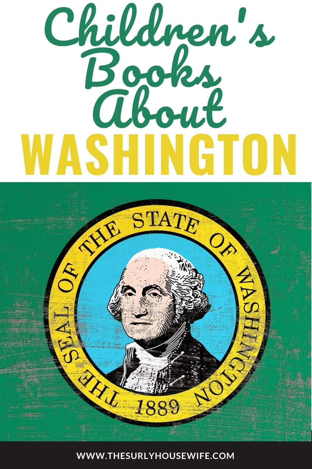 Looking for books about the state of Washington? Don't miss this post for living books about Washington: including picture books, chapter books, and more!