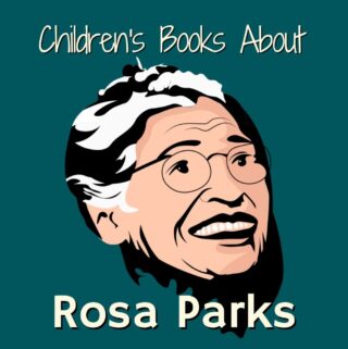 Featured image of blog post: books about Rosa Parks for kids