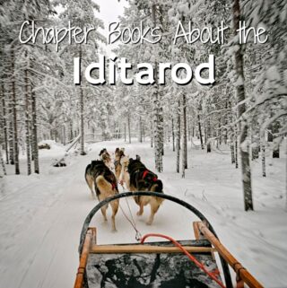 dog sled. Featured image of blog post chapter books about the Iditarod