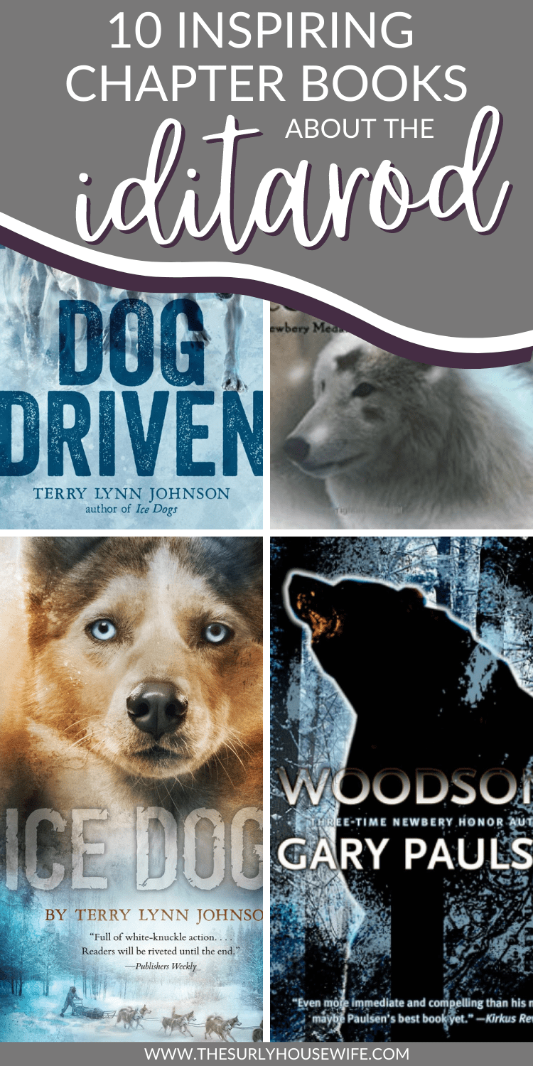 pinnable image for blog post: chapter books about the Iditarod