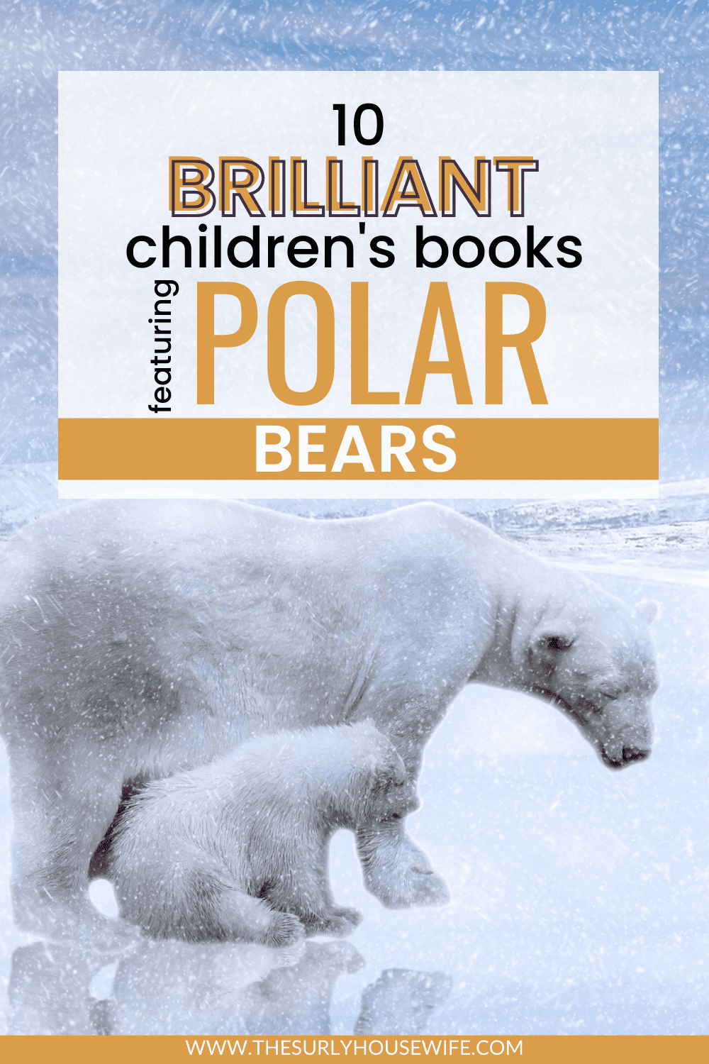 pinnable image for blog post: children's books about polar bears