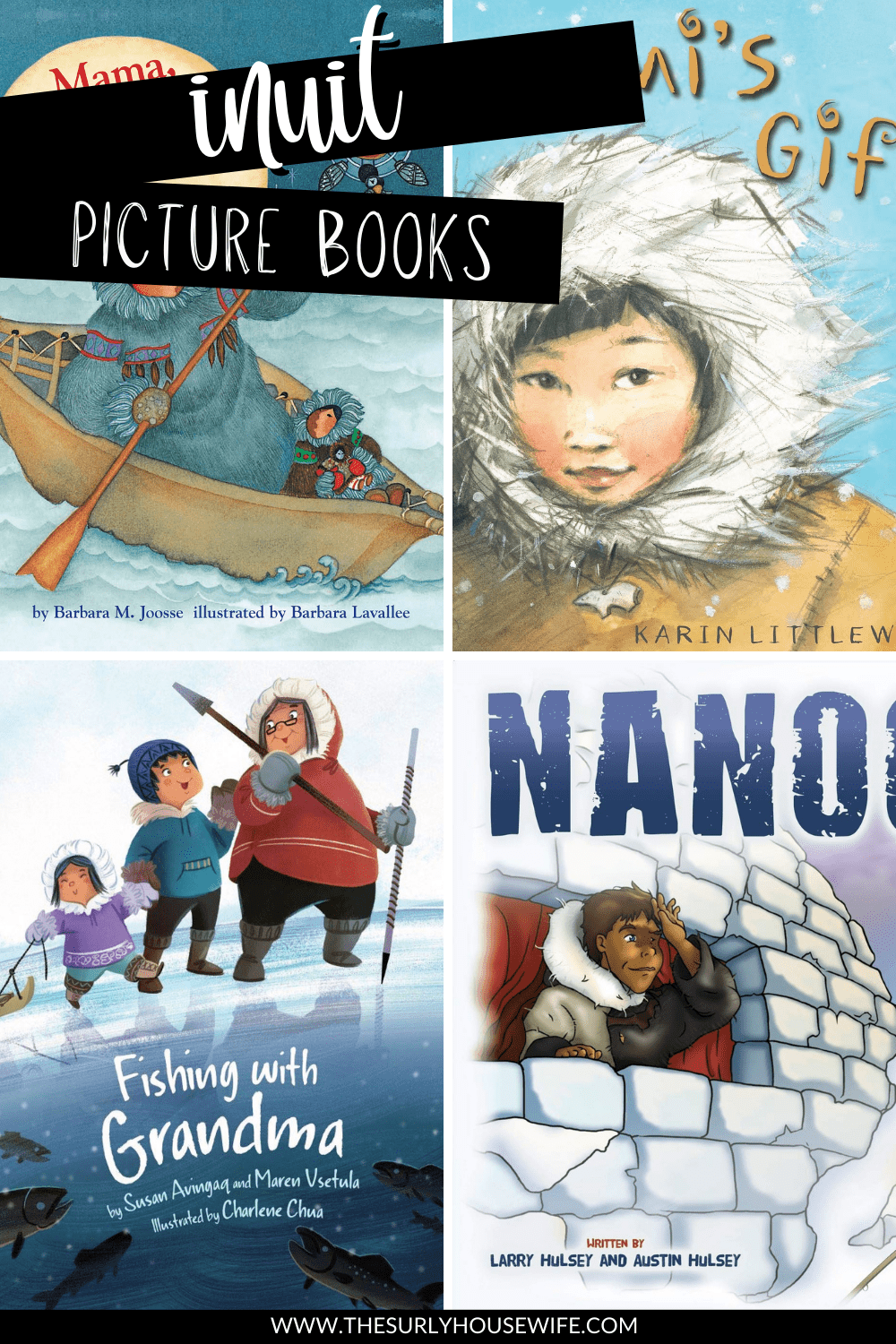 pinnable image for blog post: Inuit picture books