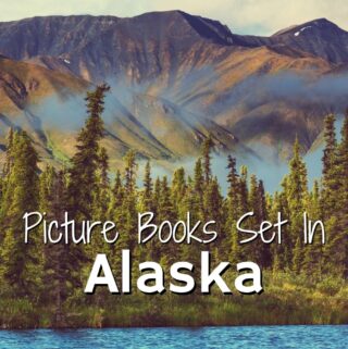 beautiful mountain. Featured image of blog post picture books set in Alaska